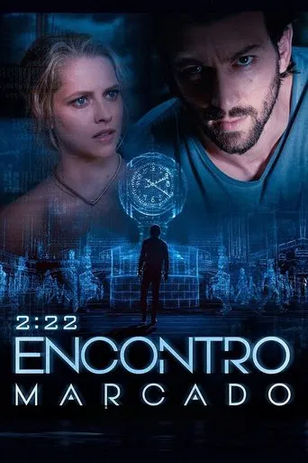 2:22 Encontro Marcado (2017)