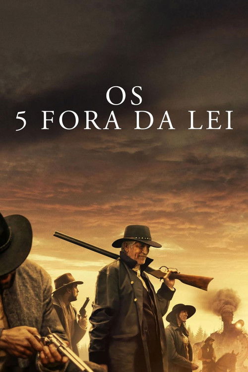 Os 5 Fora da Lei (2023)
