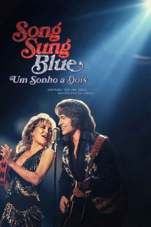 Song Sung Blue: Um Sonho a Dois (2025)