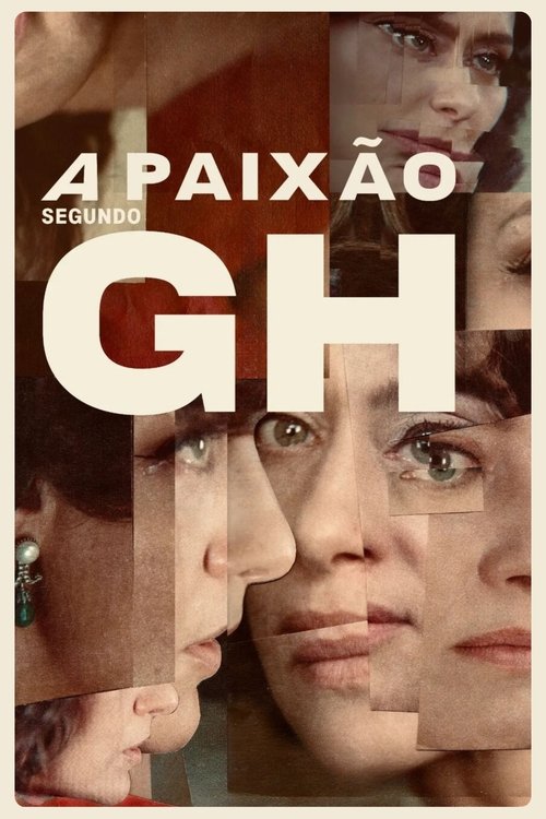 A Paixão Segundo G.H. (2023)