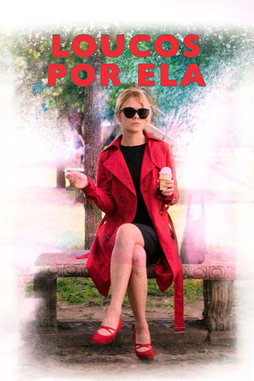 Loucos Por Ela (2019)